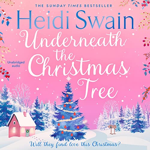 Underneath the Christmas Tree by Heidi Swain