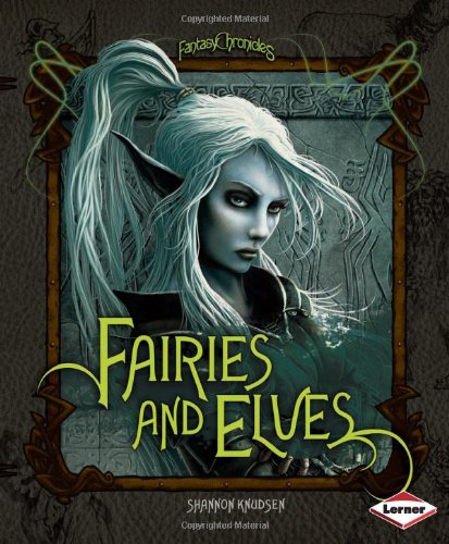 Fairies and Elves by Shannon Knudsen