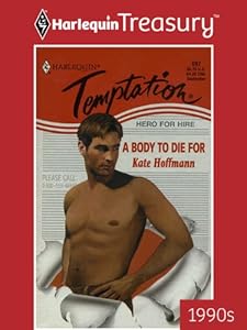 A BODY TO DIE FOR (Hero for Hire Book 2)