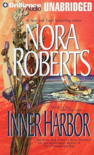 Inner Harbor (The Chesapeake Bay Saga) by Nora Roberts