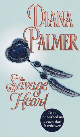 Savage Heart by Diana Palmer