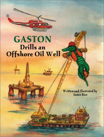 Gaston Drills an Off-Shore Oil Well