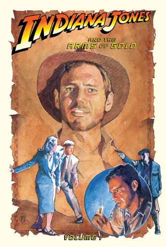 Indiana Jones and the Arms of Gold by Lee Marrs  ,