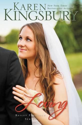 Loving by Karen Kingsbury