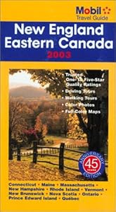 Mobil Travel Guide New England & Eastern Canada 2003