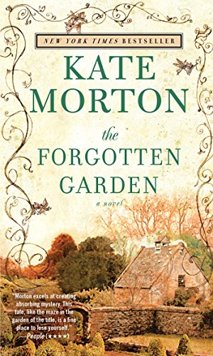 The Forgotten Garden: A Novel by Kate Morton