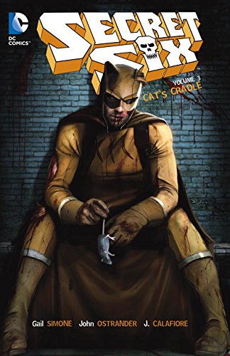 Secret Six Vol. 3 by Gail Simone