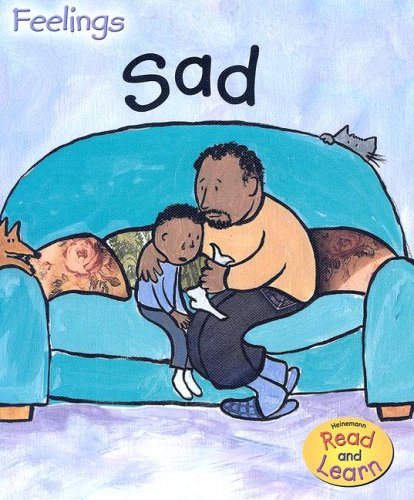 Sad (Feelings) by Sarah Medina