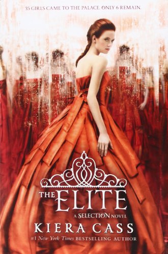 The Elite by Kiera Cass