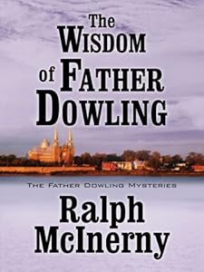 The Wisdom of Father Dowling (Five Star First Edition Mystery)