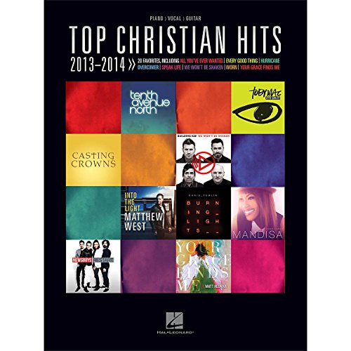 Hal Leonard Top Christian Hits 2013-2014 for Piano/Vocal/Guitar by Hal Leonard