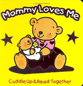 My Mommy Loves Me