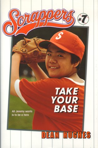 Take your base by Dean Hughes