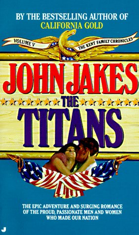 The Titans by John Jakes