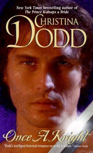Once a Knight by Christina Dodd