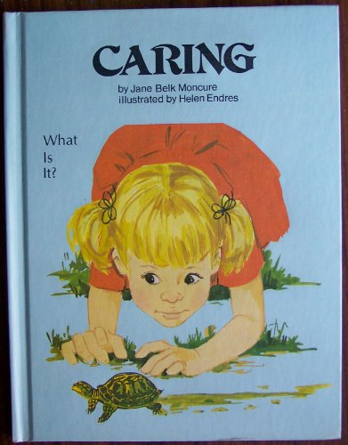 Caring by Jane Belk Moncure