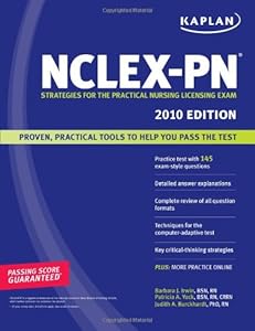 Kaplan NCLEX-PN, 2010 Edition: Strategies for the Practical Nursing Licensing Exam (Kaplan NCLEX-PN Exam)