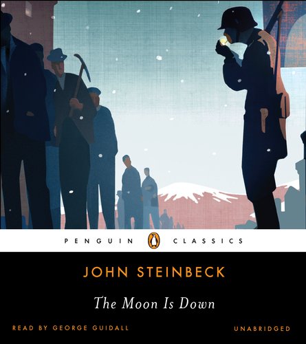 The Moon Is Down by John Steinbeck
