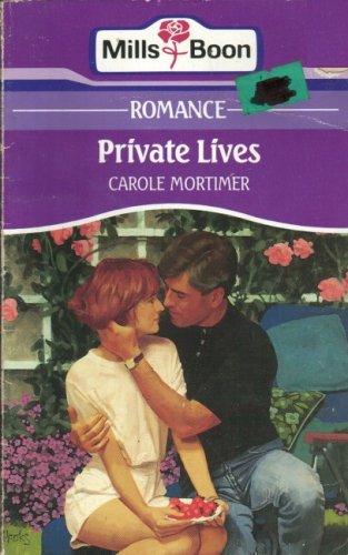 Private Lives by CAROLE MORTIMER