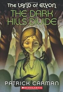 The Land of Elyon #1: The Dark Hills Divide