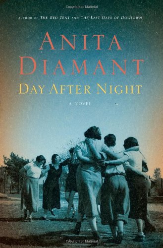 Day after night by Anita Diamant
