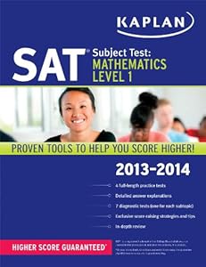 Kaplan SAT Subject Test Mathematics Level 1 2013-2014 (Kaplan Test Prep)