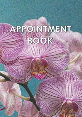 Appointment Book: Orchid Beauty