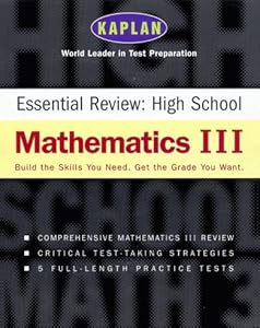 Kaplan Essential Review: HighSchool Mathematics III
