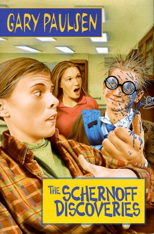 The Schernoff Discoveries by Gary Paulsen