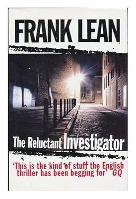 The Reluctant Investigator