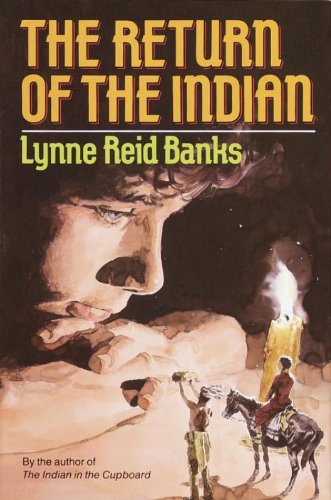The Return of the Indian by Lynne Reid Banks