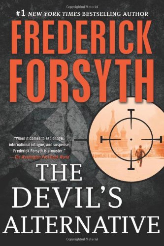 The Devil's Alternative by Frederick Forsyth