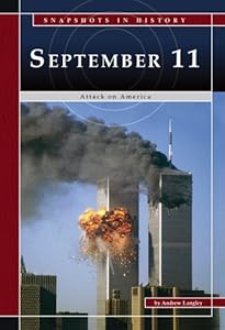 September 11: Attack on America (Snapshots in History)
