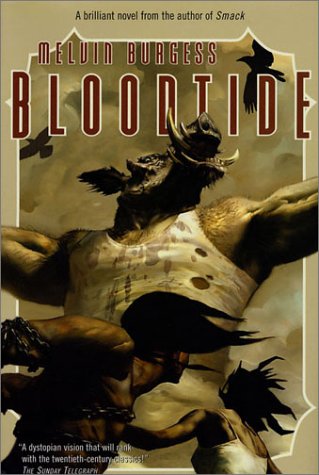 Bloodtide by Melvin Burgess