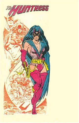 Huntress: Dark Knight Daughter (Huntress) by Paul Levitz