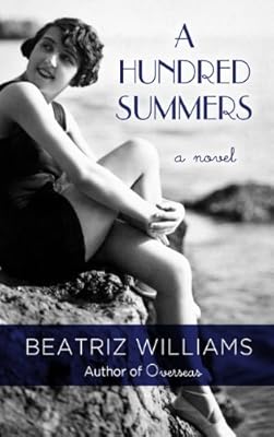 A Hundred Summers
