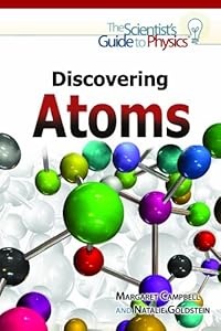 Discovering Atoms (Scientist's Guide to Physics)