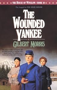 The Wounded Yankee (The House of Winslow #10)