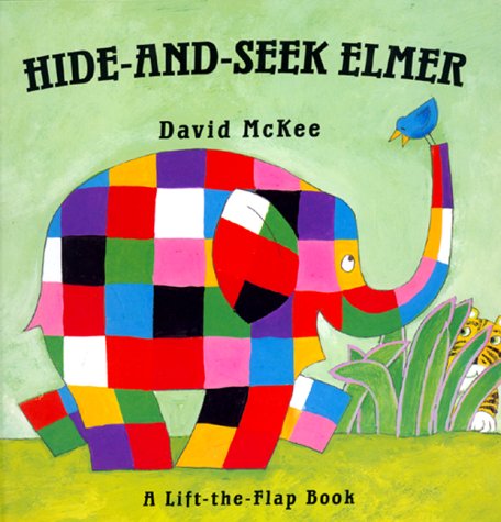 Hide-And-Seek Elmer (Elmer Books) by David McKee