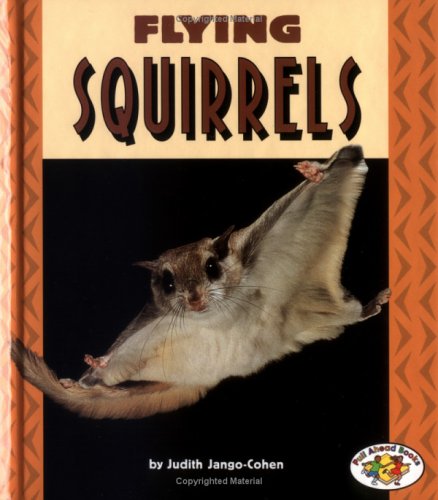 Flying Squirrels by Judith Jango-Cohen