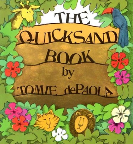 The Quicksand Book by Tomie DePaola