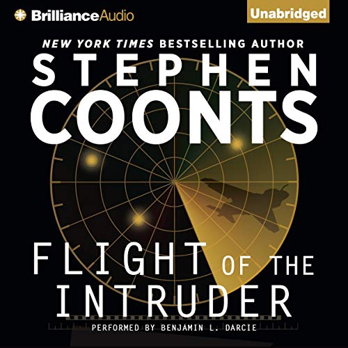 Flight of the Intruder: Jake Grafton, Book 1 by Stephen Coonts