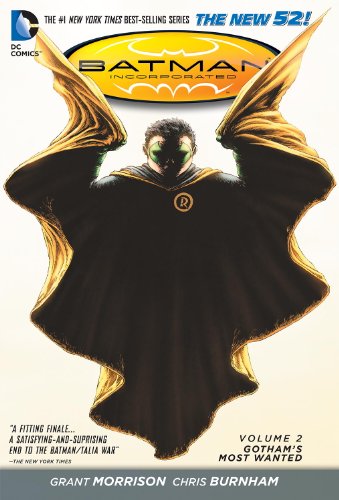 Batman Incorporated Vol. 2: Gotham's Most Wanted by Grant Morrison