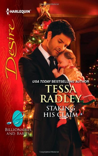 Staking His Claim by Tessa Radley