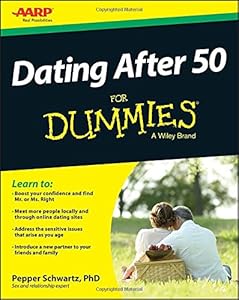 Dating After 50 For Dummies