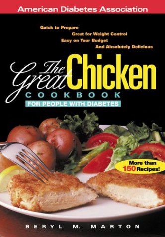 The Great Chicken Cookbook for People with Diabetes by  Beryl Marton  