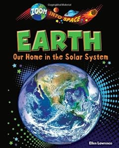Earth: Our Home in the Solar System