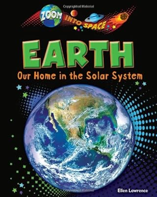 Earth: Our Home in the Solar System