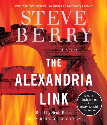 The Alexandria Link: A Novel by Steve Berry