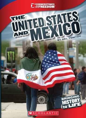 The United States and Mexico by Nel Yomtov